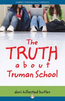 Truth about Truman School