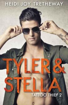 Tyler & Stella (Tattoo Thief)