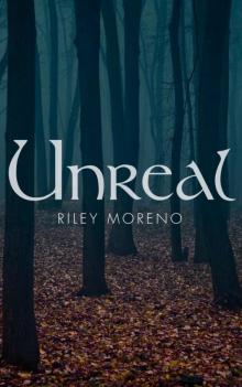 UNREAL ( A Suspense Filled Abduction Crime Thriller )