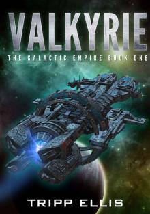 Valkyrie (The Galactic Empire Book 1)