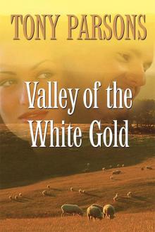 Valley of the White Gold