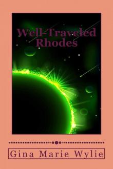 Well-Traveled Rhodes (Kinsella Universe Book 6)