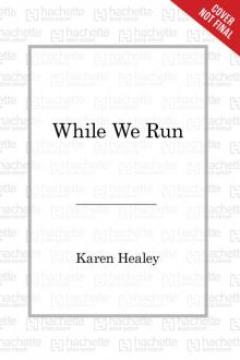 While We Run