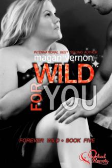 Wild For You: Forever Wild #5