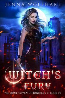 Witch's Fury (The Bone Coven Chronicles Book 4)