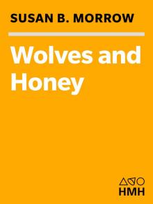 Wolves & Honey