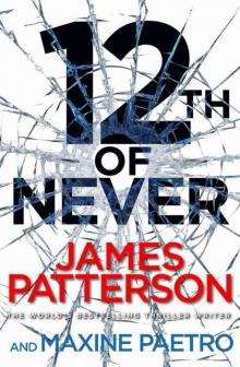 12th of Never (Womens Murder Club 12)