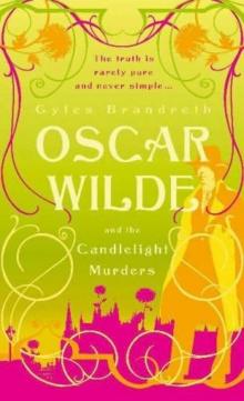 2007 - Oscar Wilde and the Candlelight Murders