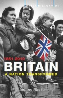 A Brief History of Britain 1851–2010