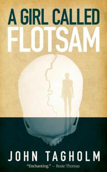 A Girl Called Flotsam