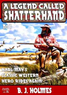 A Legend Called Shatterhand