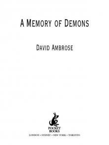 A Memory of Demons