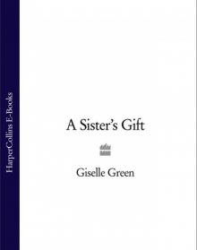 A Sister’s Gift