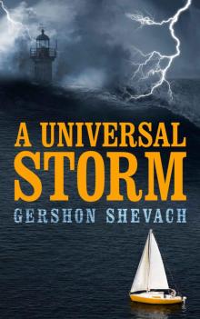 A Universal Storm: A Gripping Thriller