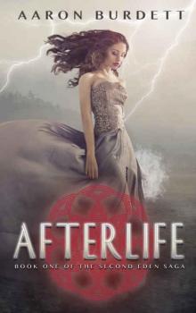 Afterlife (Second Eden #1)