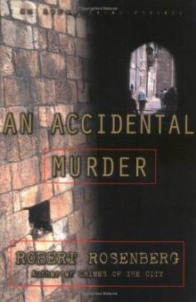 An Accidental Murder: An Avram Cohen Mystery