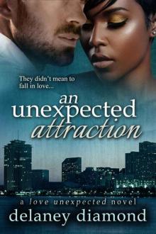 An Unexpected Attraction (Love Unexpected Book 3)