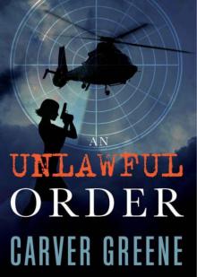 An Unlawful Order (The Chase Anderson Series)