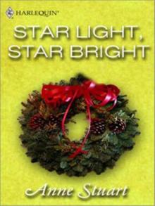 Anne Stuart - Star Light, Star Bright