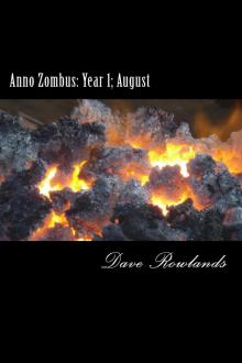 Anno Zombus Year 1 (Book 8): August