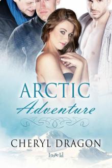 Arctic Adventure (Men of Alaska Book 3)