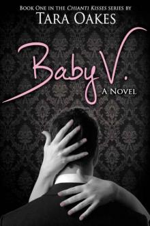 Baby V (Chianti Kisses #1)