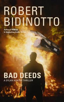 BAD DEEDS: A Dylan Hunter Thriller (Dylan Hunter Thrillers)