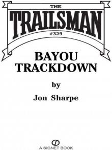 Bayou Trackdown