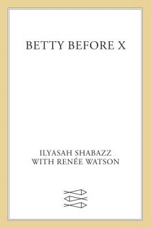 Betty Before X