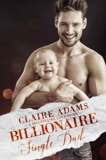 Billionaire Single Dad_A Billionaire Romance