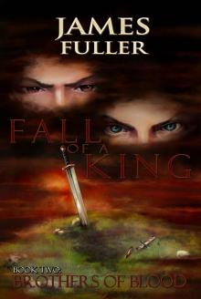 Brothers of Blood (Fall of a King Book 2)