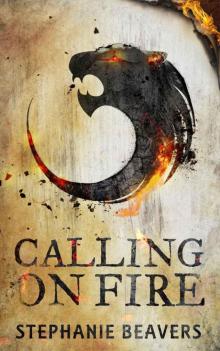 Calling On Fire (Book 1)