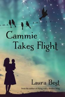 Cammie Takes Flight