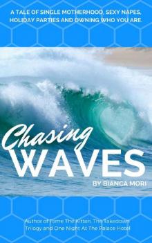 Chasing Waves