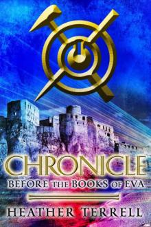 Chronicle: Before The Books of Eva