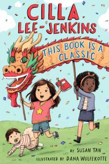 Cilla Lee-Jenkins--This Book Is a Classic