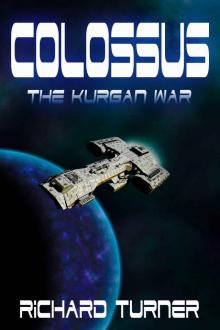 Colossus (The Kurgan War Book 2)