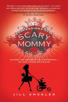 Confessions of a Scary Mommy