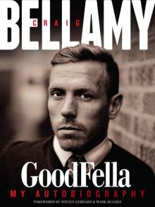 Craig Bellamy - GoodFella