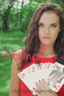 Crowned (Girls of Wonder Lane Book 2)