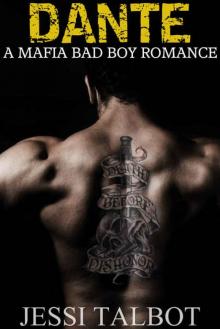 Dante: A Mafia Bad Boy Romance (Sinsations Book 2)