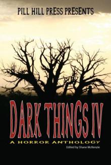 Dark Things IV