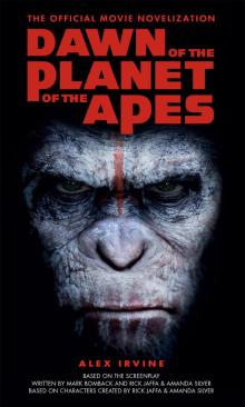 Dawn of the Planet of the Apes