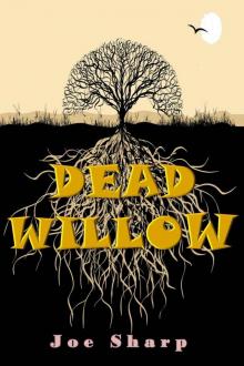 Dead Willow