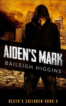 Death's Children (Book 5): Aiden's Mark