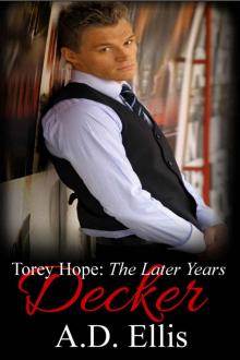 Decker (Torey Hope: The Later Years #1)