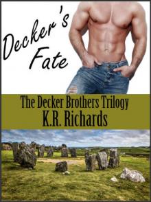 Decker's Fate (The Decker Brothers Trilogy Book 1)