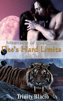 Dee's Hard Limits (Masters of the Cats)