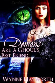 Demons are a Ghoul's Best Friend: Afterglow, Book 2