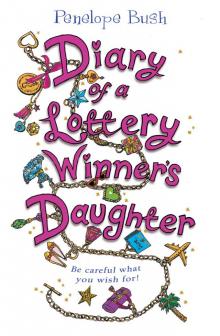 Diary of a Lottery Winner's Daughter